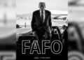 FAFO : Le Concept Trump Qui Redéfinit Le Jeu Géopolitique — Et Comment Kagame va l&rsquo;Apprendre À Ses Dépens